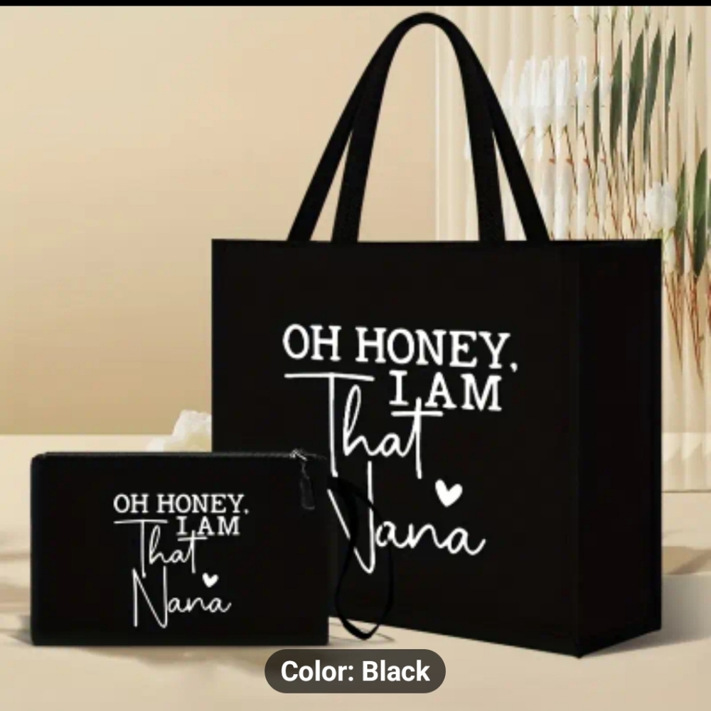 Black Tote and Pouch Set - Oh Honey, I Am That Nana
